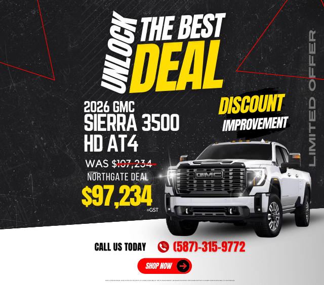 Advertisement for a 2026 GMC Sierra 3500 HD AT4, discounted to $97,234. Call 587-315-9772.