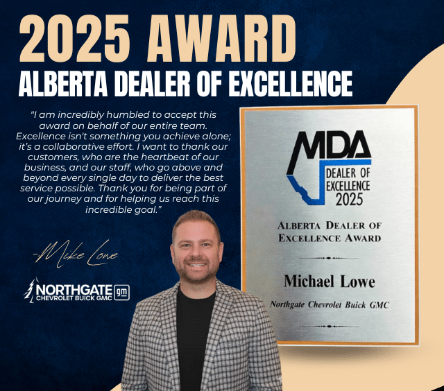 Michael Lowe wins the 2025 Alberta Dealer of Excellence Award, representing Northgate Chevrolet Buick GMC.