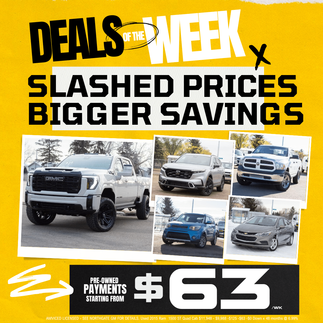 "Deals of the Week: Slashed prices, bigger savings on pre-owned vehicles. Payments from $63/week."