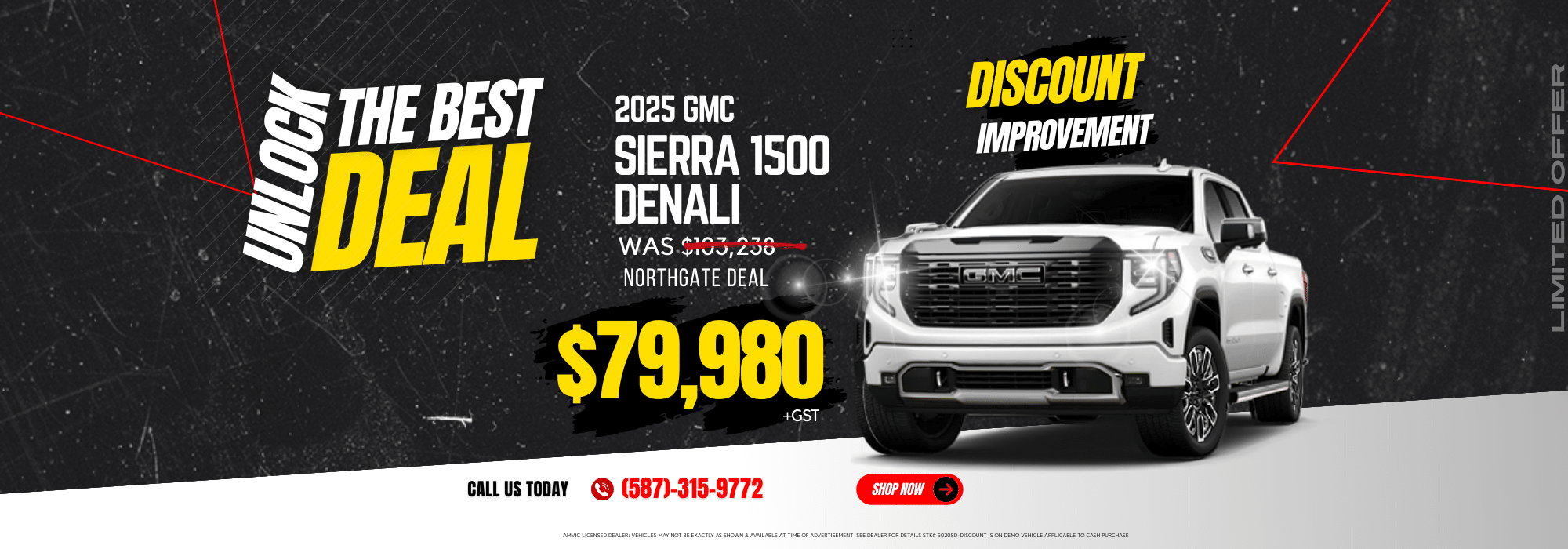 2025 GMC Sierra 1500 Denali on sale for $79,980 at Northgate. Limited offer call (587) 315-9772.