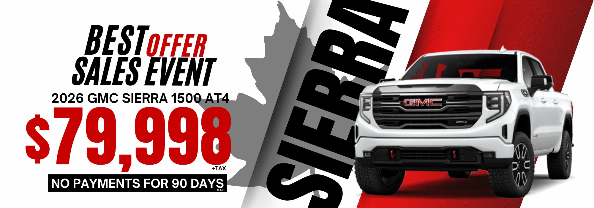 Best Offer Sales Event for 2026 GMC Sierra 1500 AT4, priced at $79,998 with no payments for 90 days.