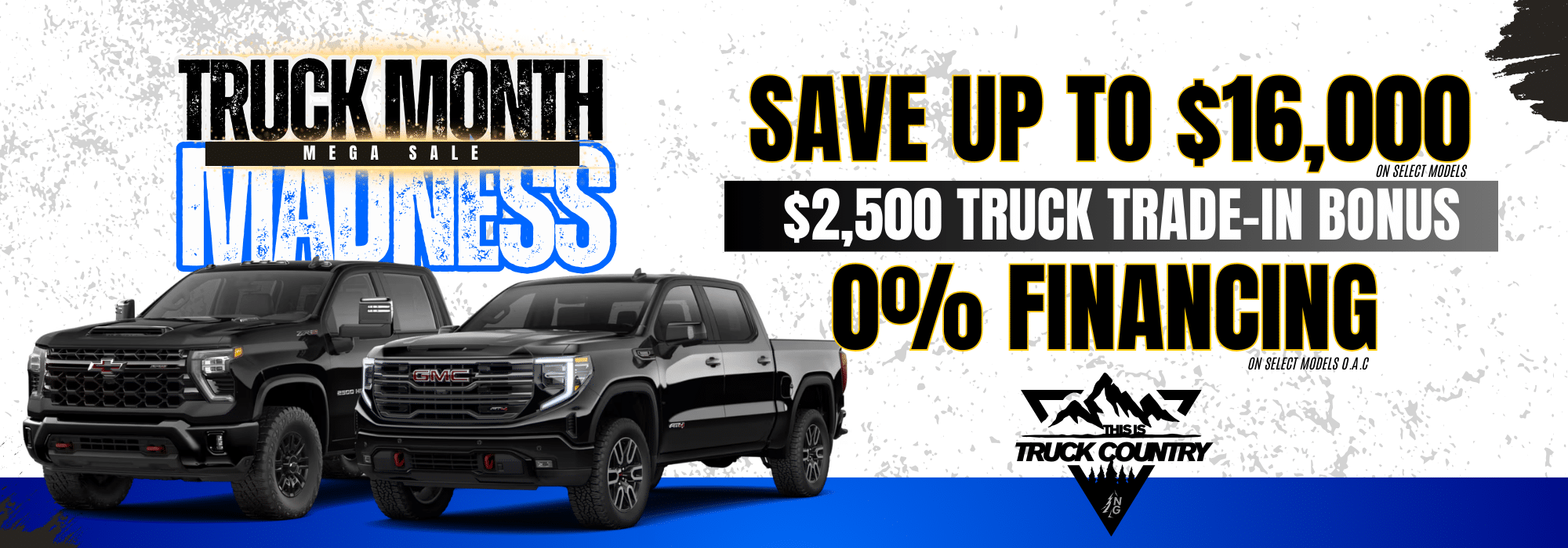 "Truck Month Mega Madness Sale banner featuring two black trucks and a $1,500 trade-in bonus."