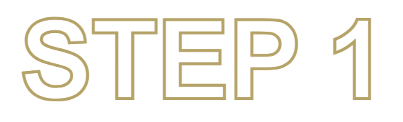 Text reading "STEP 1" in bold, gold font.
