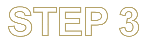 Text "STEP 3" in bold, outlined font, emphasizing a sequential instruction.