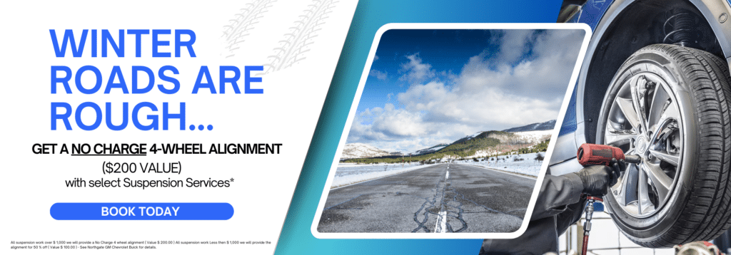 Get a NO CHARGE 4-wheel alignment ($200 Value)