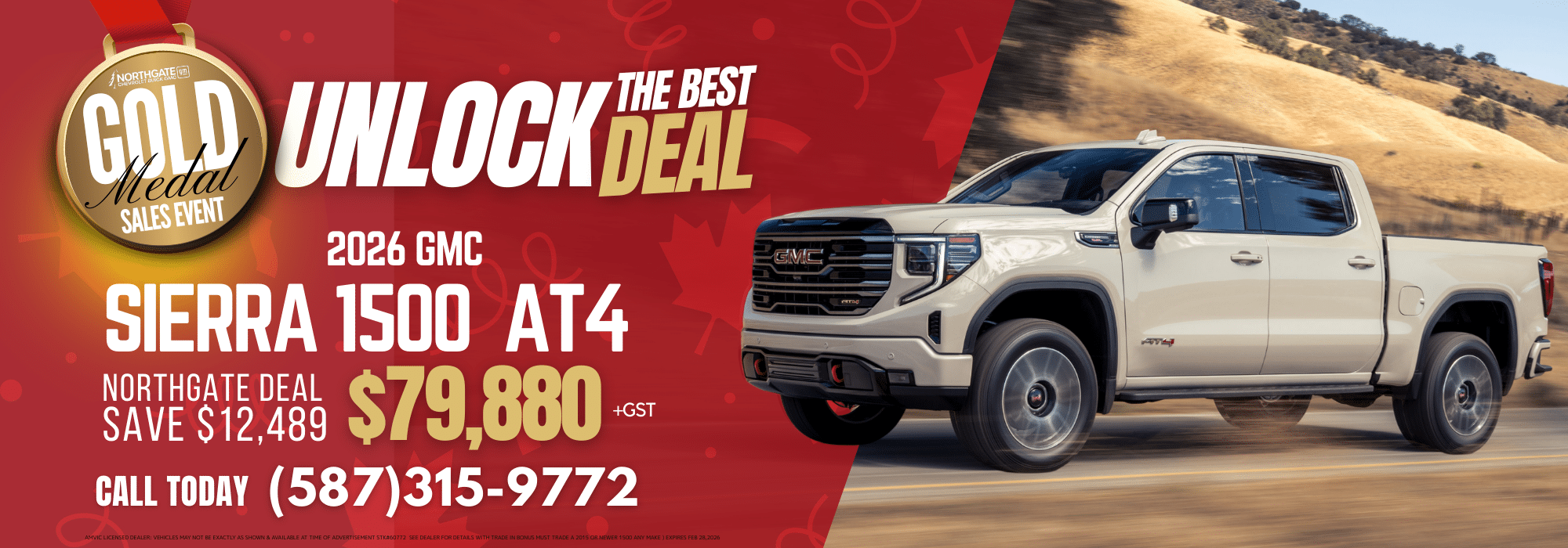 2026 GMC Sierra 1500 AT4 promotion for $79,880 at Northgate. Save $12,489. Call (587) 315-9772.