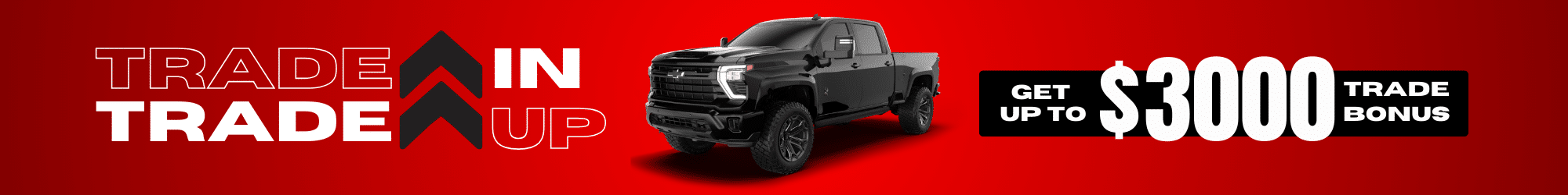 Trade-in promotion banner: "Get up to $2,500 more" with an image of a white GMC truck.