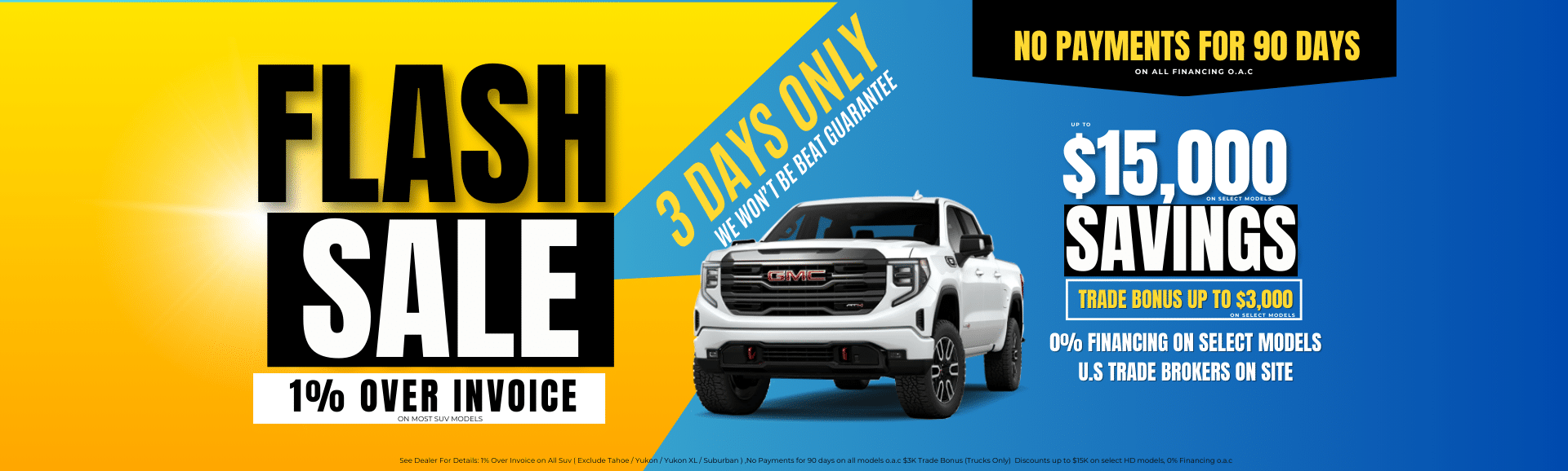 Flash sale promotional ad offering up to $15,000 savings, 1% over invoice, and 0% financing on select GMC models.