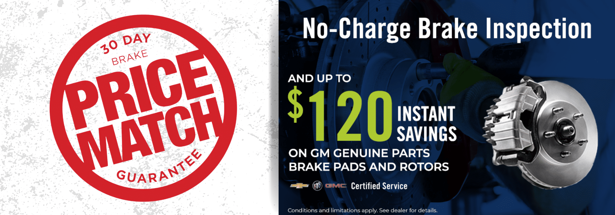 Price match guarantee and no-charge brake inspection offer with up to $120 savings on GM parts.