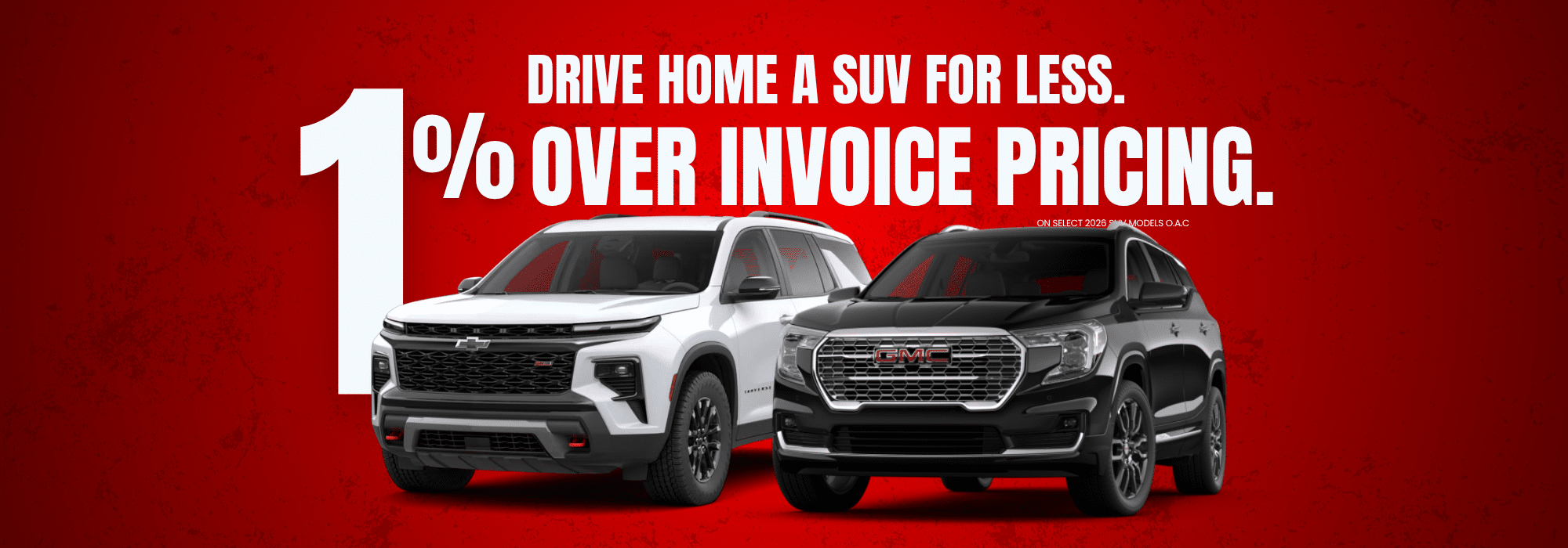 Sale on SUVs with 1% over invoice pricing. Features white Chevrolet and black GMC on red background.