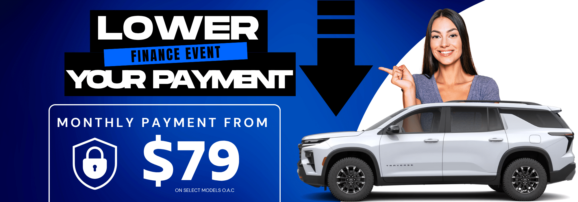Finance event banner promoting lower payments starting at $79/month with a woman pointing at a car.